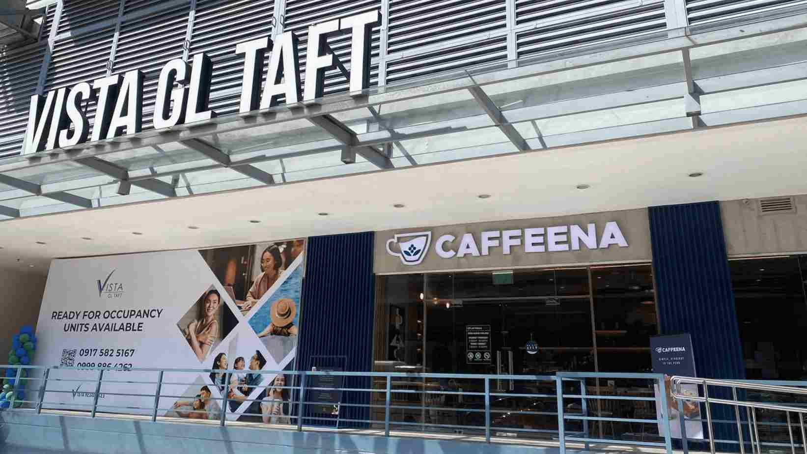 Caffeena At Vista GL Taft